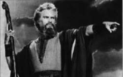 Charlton Heston as Moses.